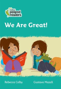 Collins Peapod Readers - Level 3 - We Are Great! - Colby, Rebecca