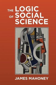 The Logic of Social Science - Mahoney, James