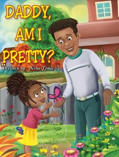 Daddy, am I Pretty? - Tima, Nina