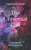 The Universal Call: A Journey to Consciousness