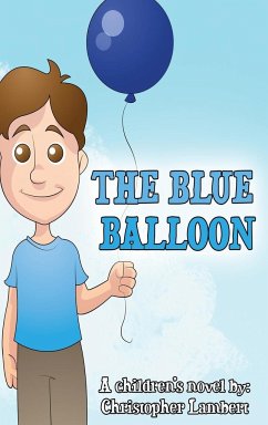 The Blue Balloon - Lambert, Christopher