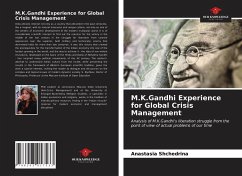 M.K.Gandhi Experience for Global Crisis Management - Shchedrina, Anastasia