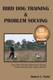 Bird Dog Training & Problem Solving