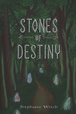 Stones of Destiny - Welch, Stephanie