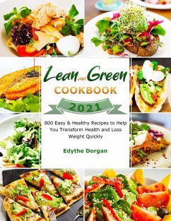 Lean and Green Cookbook 2021 - Dorgan, Edythe