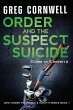 Order and the Suspect Suicide - Bild 1