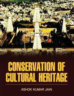 CONSERVATION OF CULTURAL HERITAGE - Jain, A . K.