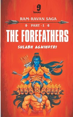 THE FOREFATHERS - Agnihotri, Sulabh