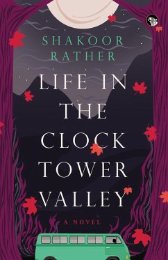 Life in the Clocktower Valley - Rather, Shakoor