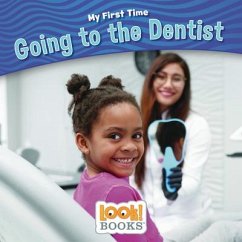Going to the Dentist - Cipriano, Jeri