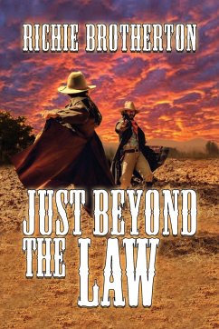 Just Beyond the Law - Brotherton, Richie