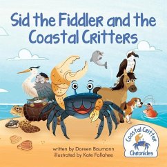 Sid the Fiddler and the Coastal Critters - Baumann, Doreen