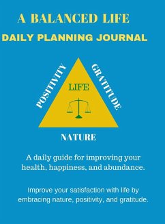 A balanced life daily planning journal - Radentz, Stephen