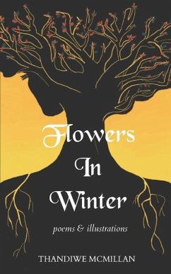 Flowers In Winter - McMillan, Thandiwe