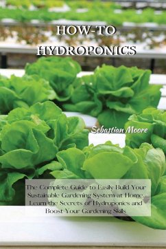HOW-TO HYDROPONICS - Moore, Sebastian
