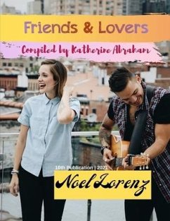 Friends & Lovers - Lorenz, Noel