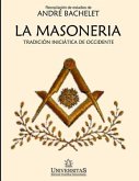 La masonería: Tradición iniciática de occidente