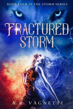 Fractured Storm - Vagnetti, A. R.