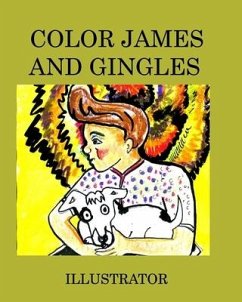 Color James and Gingles - Hickey, Alice Daena