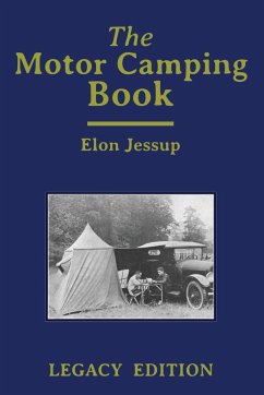 The Motor Camping Book (Legacy Edition) - Jessup, Elon