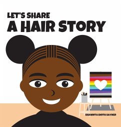 Let's Share a Hair Story - Sayner, Shawnta Smith