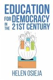 Education for Democracy in the 21st Century