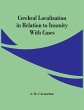 Cerebral Localization In Relation To... - Bild 1