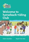 Collins Peapod Readers - Level 3 - Welcome to Horseback-Riding Club