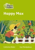 Collins Peapod Readers - Level 2 - Happy Max