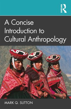 A Concise Introduction to Cultural Anthropology - Sutton, Mark Q