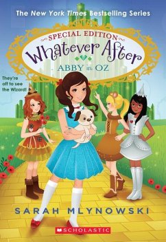 Abby in Oz (Whatever After Special Edition #2) - Mlynowski, Sarah