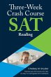 Three-Week SAT Crash Course - Reading - Bild 1