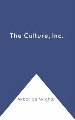 The Culture, Inc. - Wighar, Akbar de