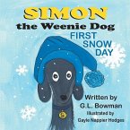 Simon the Weenie Dog: First Snow Day