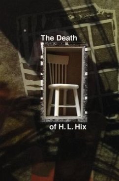 The Death of H. L. Hix - Hix, H. L.