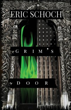 Grim's Door - Schoch, Eric