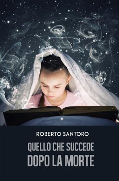 Quello che succede dopo la morte - Santoro, Roberto