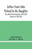 Letters From John Pintard To His Daughter, Eliza Noel Pintard Davidson, 1816-1833 (Volume Ii) 1821-1827