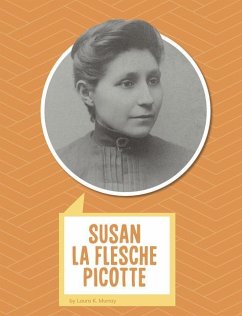 Susan La Flesche Picotte - Murray, Laura K.