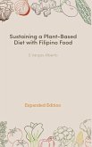 Sustaining a Plant-Based Diet with Filipino Food