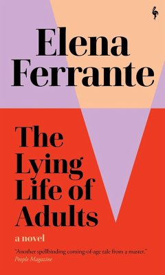 The Lying Life of Adults - Ferrante, Elena