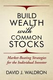 Build Wealth With Common Stocks