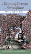 An Evening Dream in Springtime - Bild 1