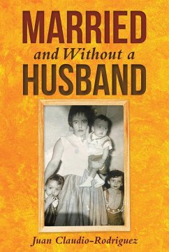Married and Without a Husband - Claudio-Rodriguez, Juan