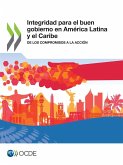 Integridad para el buen gobierno en América Latina y el Caribe