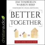 Better Together Lib/E: Making Church Mergers Work