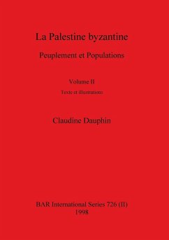 La Palestine byzantine, Volume II - Dauphin, Claudine