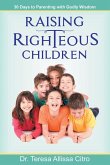 Raising Righteous Children