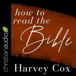 How to Read the Bible - Cox, Harvey