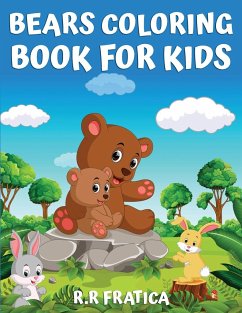 Bears coloring book for kids - Fratica, R R